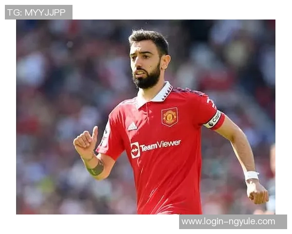 布鲁诺费尔南德斯的足球之路：从青涩少年到世界级中场巨星